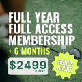 Full Year Full Access Membership + 6 Months